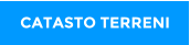 CATASTO TERRENI